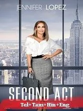 Second Act (2018) BluRay Telugu Dubbed