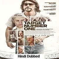 Target Number One (2020) BRRip Telugu + Tamil + Hindi + Eng Dubbed