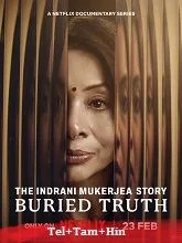 The Indrani Mukerjea Story: Buried Truth Season 1 (2024) HDRip Telugu