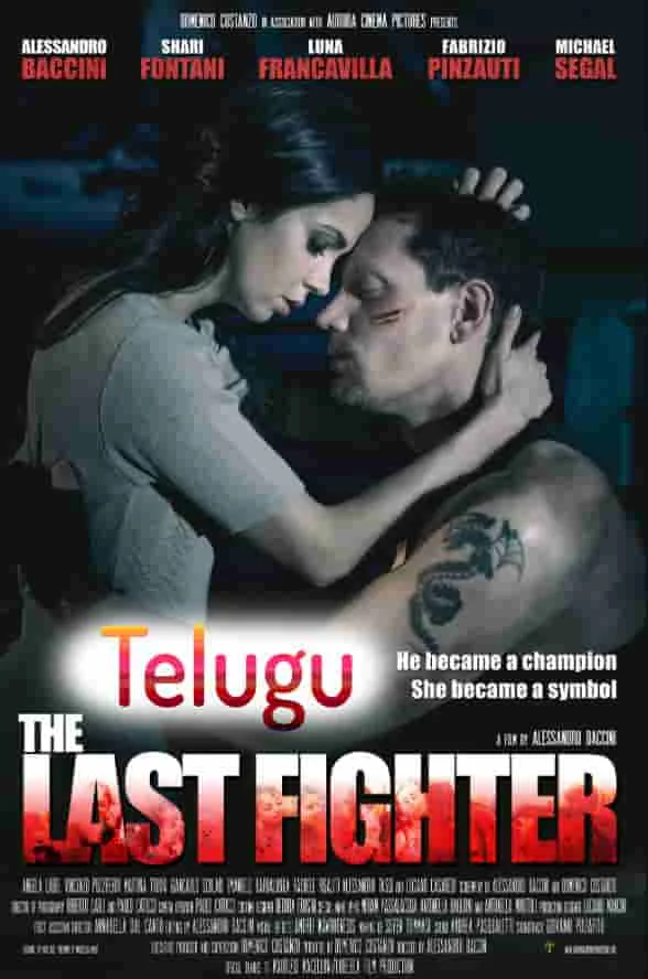 The Last Fighter (2023) BluRay Telugu Dubbed