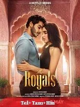 The Royals Season 1 (2025) HDRip Telugu