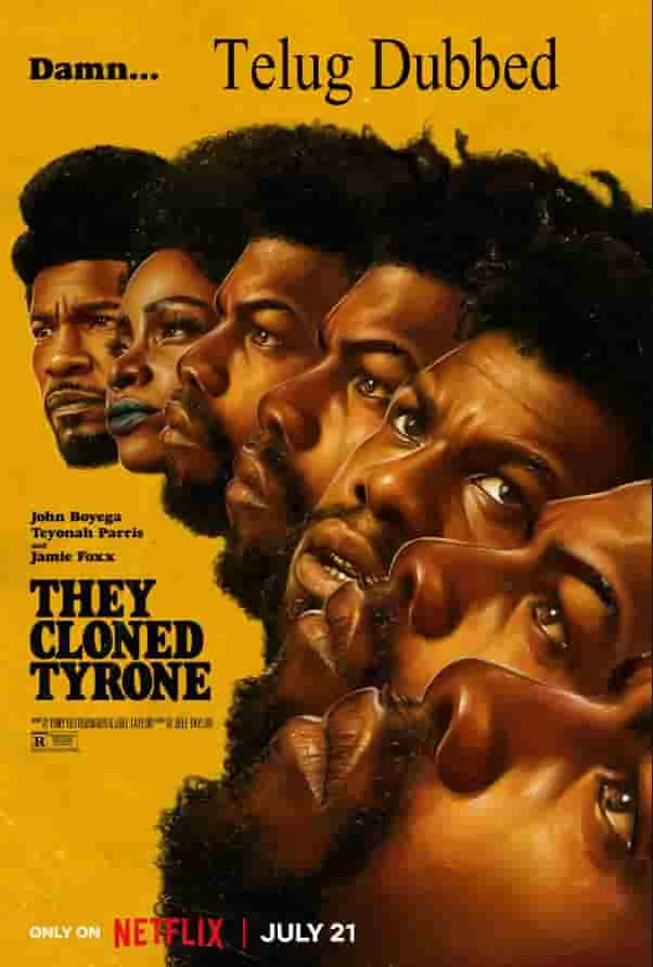 They Cloned Tyrone (2023) BluRay Telugu Dubbed