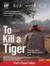 To Kill a Tiger (2024) HDRip Telugu