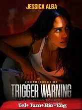 Trigger Warning (2024) HDRip Telugu Dubbed