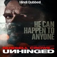 Unhinged (2020) BRRip [Telugu + Tamil + Hindi + Eng] Dubbed