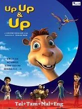 Up Up & Up (2019) BluRay Telugu Dubbed