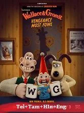 Wallace And Gromit: Vengeance Most Fowl (2025) HDRip Telugu Dubbed