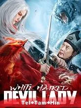 White Haired Devil Lady (2020) HDRip Telugu + Tamil + Hindi